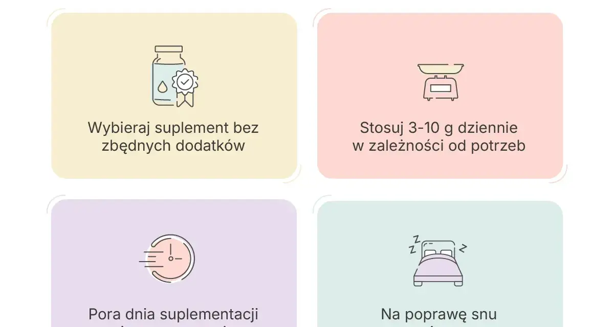 Glicyna co to? Porady dotyczące suplementacji: wybieraj czyste preparaty, stosuj 3-10g dziennie, pora dnia nie ma znaczenia, na sen przyjmuj na noc.