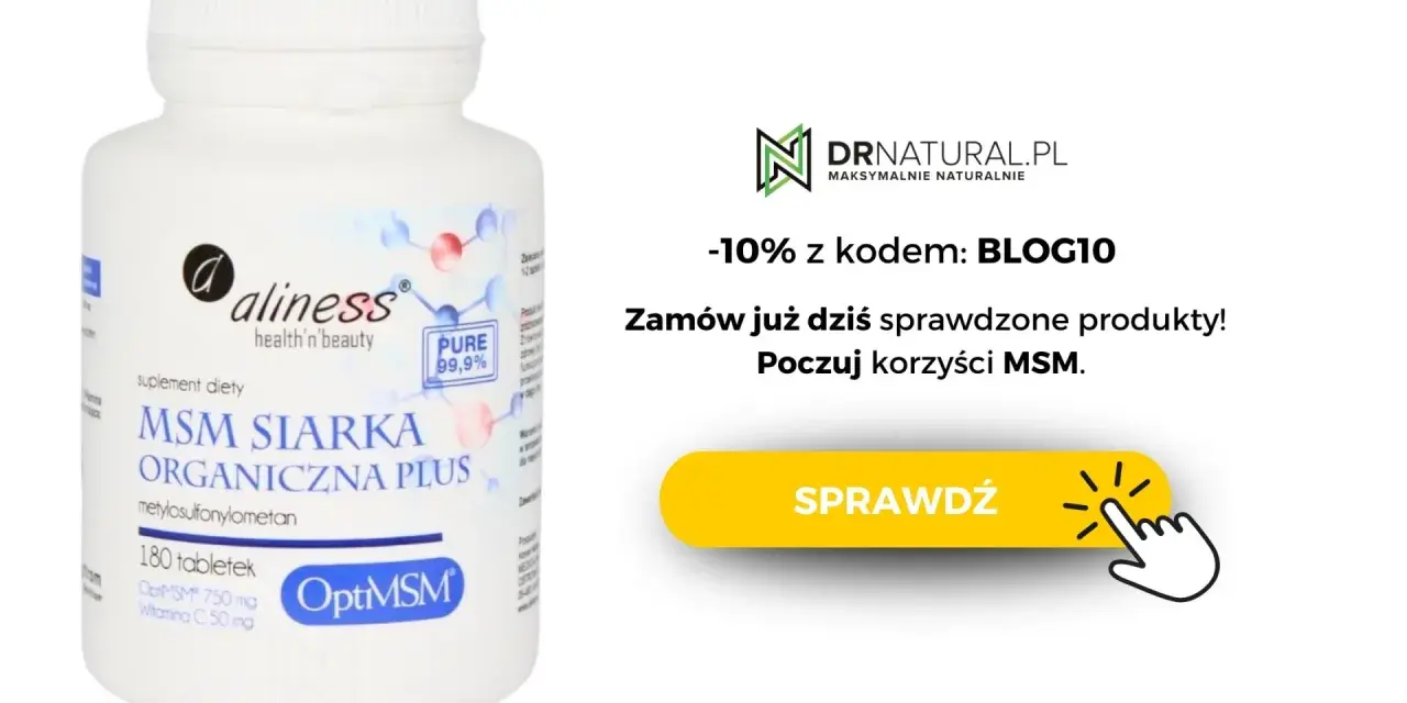 Suplement diety Aliness MSM Siarka Organiczna Plus. Poczuj korzyści MSM, zamawiając już dziś! -10% z kodem BLOG10.
