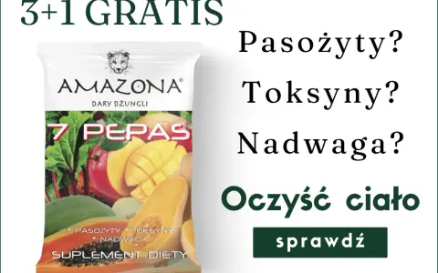 Suplement diety "7 Pepas" z Amazonii, który pomaga oczyścić organizm z pasożytów, toksyn i nadwagi. 3+1 gratis.
