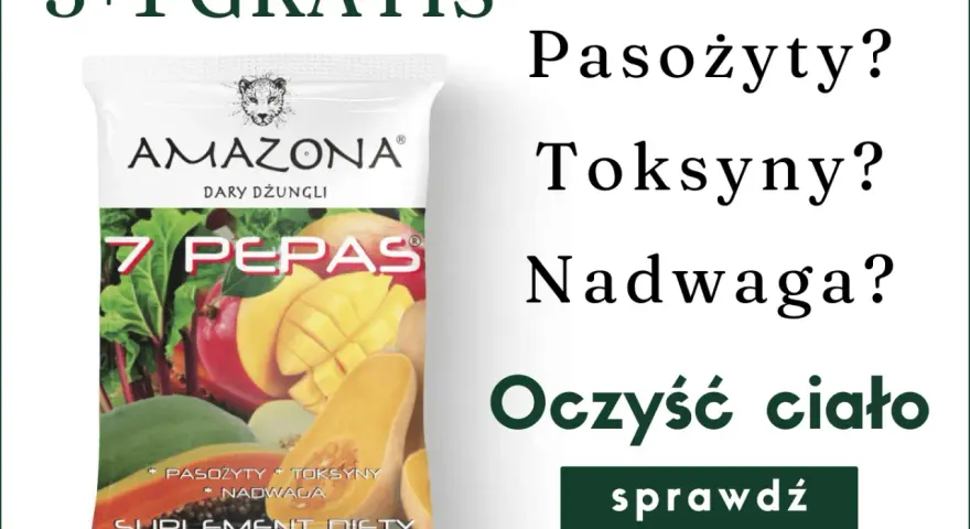 Suplement diety "7 Pepas" z Amazonii, który pomaga oczyścić organizm z pasożytów, toksyn i nadwagi. 3+1 gratis.