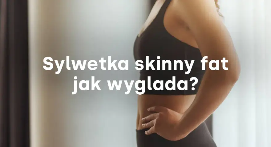 Sylwetka skinny fat – poznaj cechy tej figury. Kobieta w sportowym topie i legginsach.