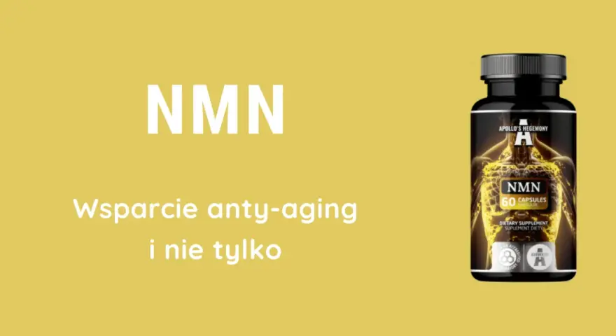 NMN wspiera anty-aging. Suplement diety w kapsułkach, bez znanych skutków ubocznych.
