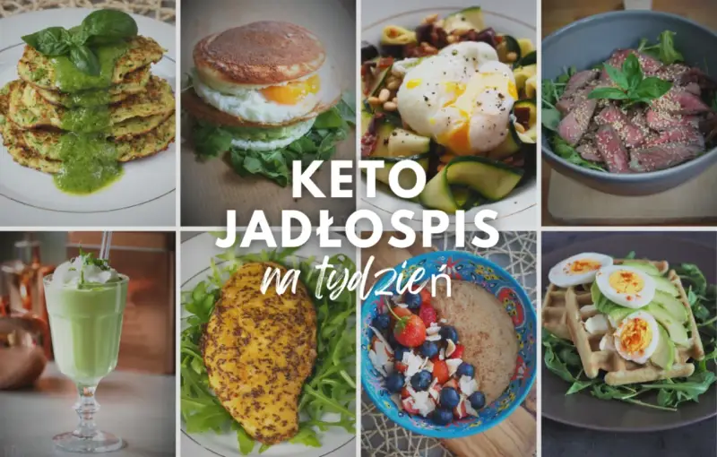 Keto jadłospis na tydzień: placki cukiniowe, jajko sadzone z awokado, sałatka z jajkiem w koszulce, steki, koktajl, kurczak i owsianka z owocami.